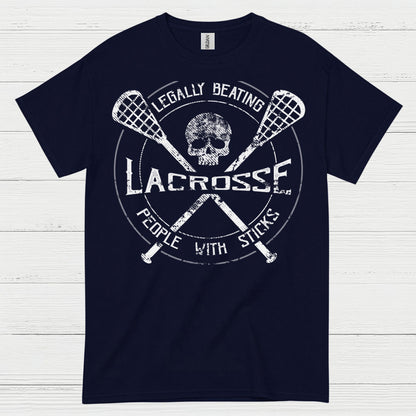 Legally Beating People With Sticks Lacrosse T Shirt