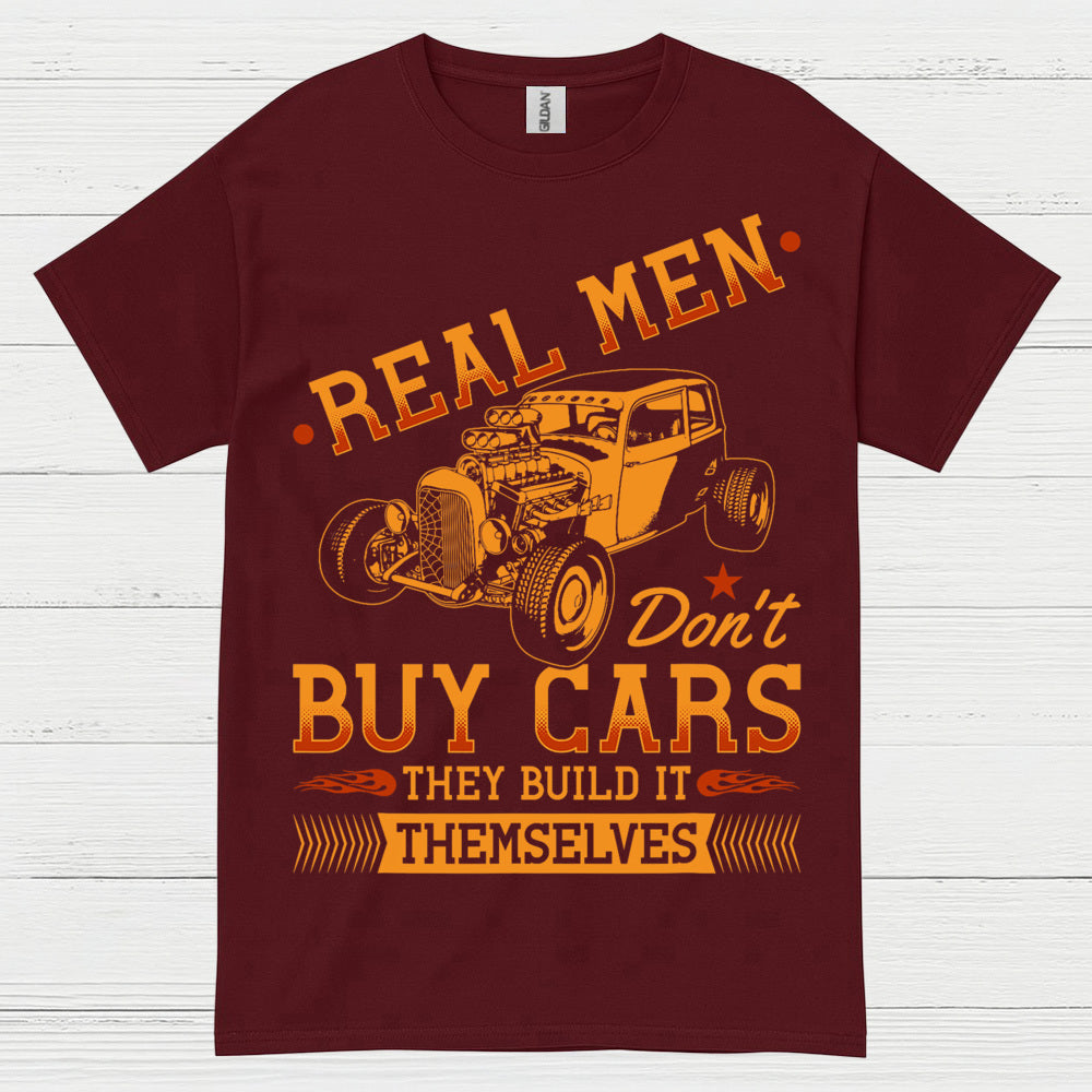 Real Men Build Hot Rods T Shirt