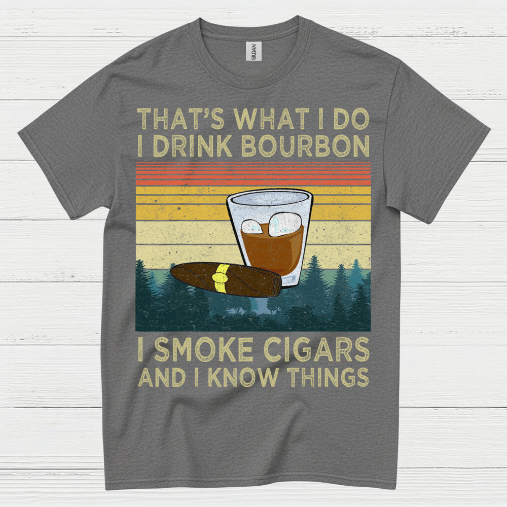 That’s What I Do I Drink Bourbon T Shirt