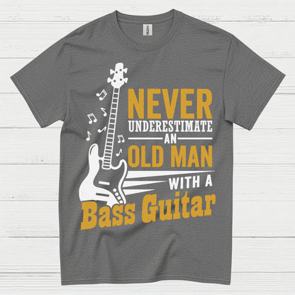 Never Underestimate Bass Guitar T Shirt