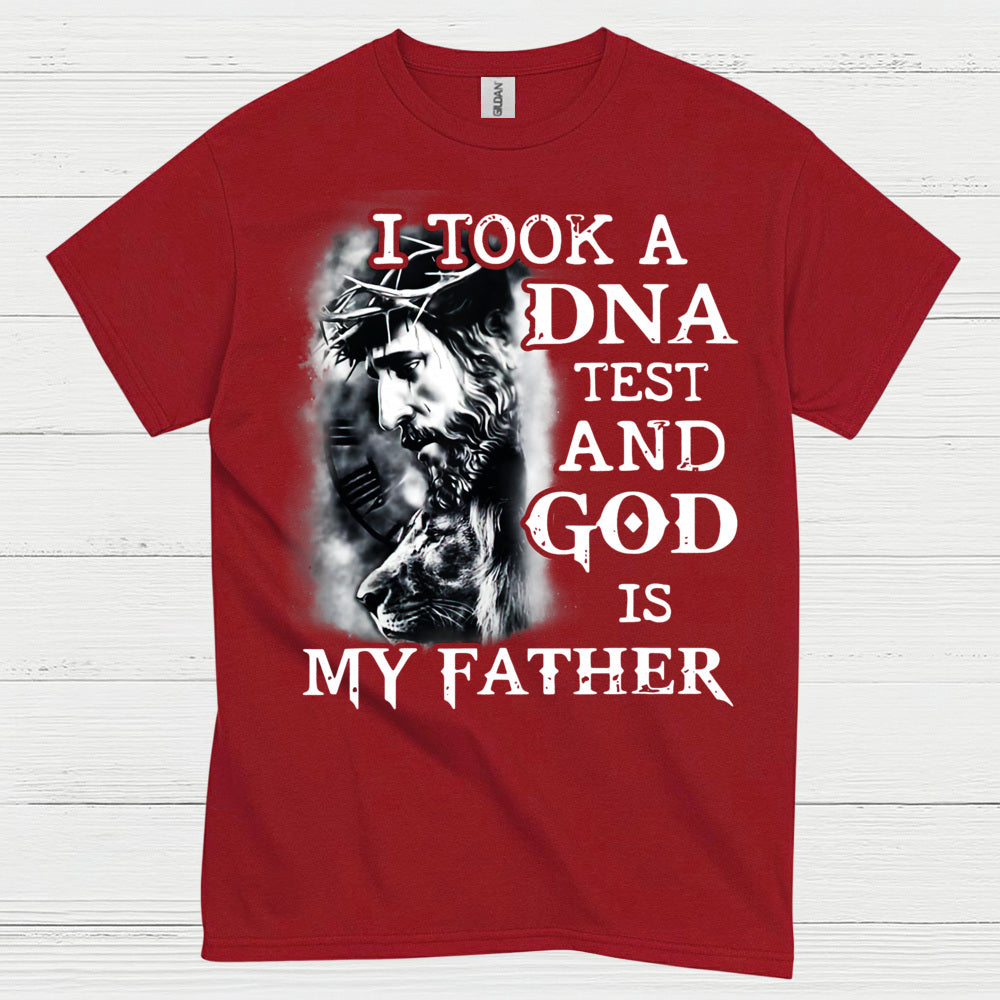 I Took A DNA Test God Is My Father Christian T Shirt