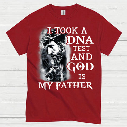 I Took A DNA Test God Is My Father Christian T Shirt