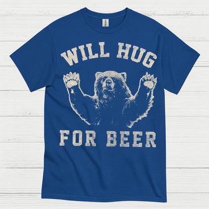 Will Hug For Beer T Shirt