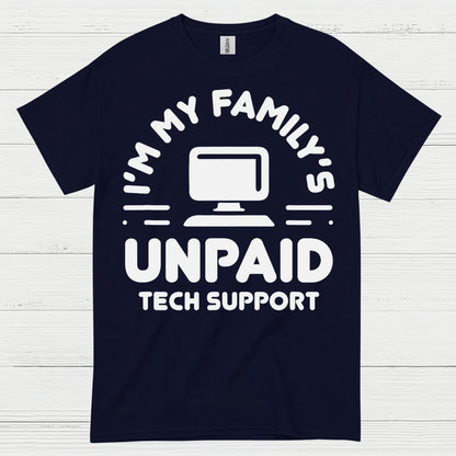 Unpaid Tech Support T Shirt