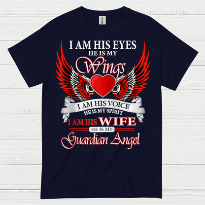 I Am His Wife He Is My Guardian Angel T Shirt