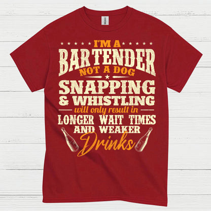 Im A Bartender Not A Dog T Shirt