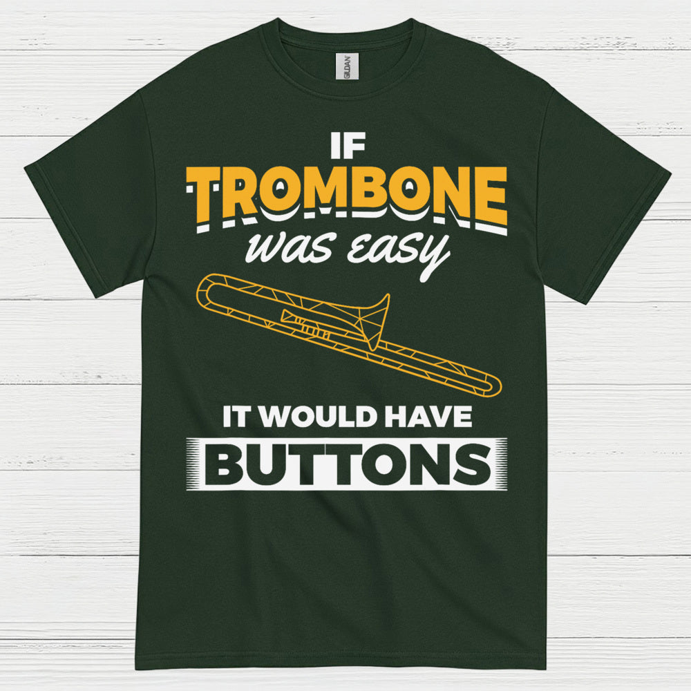 Trombone Buttons Funny Quote T Shirt