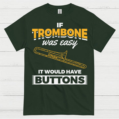 Trombone Buttons Funny Quote T Shirt