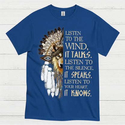 Listen To The Wind Wolf Spirit Native Wisdom T Shirt
