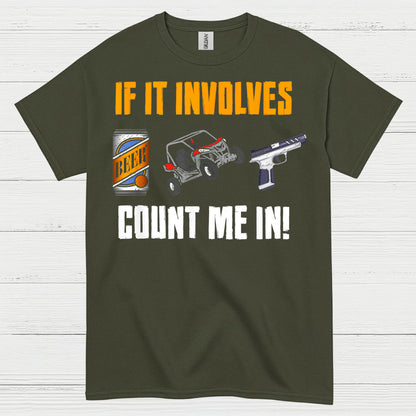 If It Involves Beer And Guns T Shirt