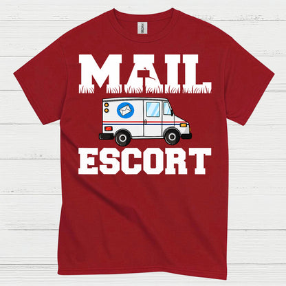 Mail Escort Postal Worker T Shirt