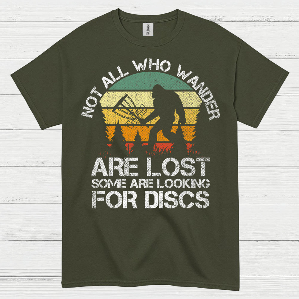 Not All Who Wander Are Lost Disc Golf Bigfoot T Shirt