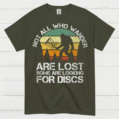 Not All Who Wander Are Lost Disc Golf Bigfoot T Shirt