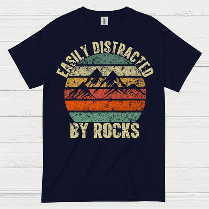 Easily Distracted By Rocks Geology T Shirt