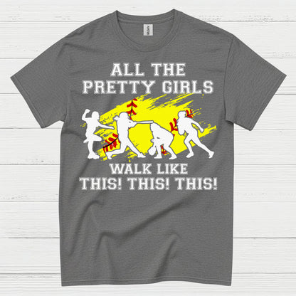 Pretty Girls Softball Walk Style T Shirt