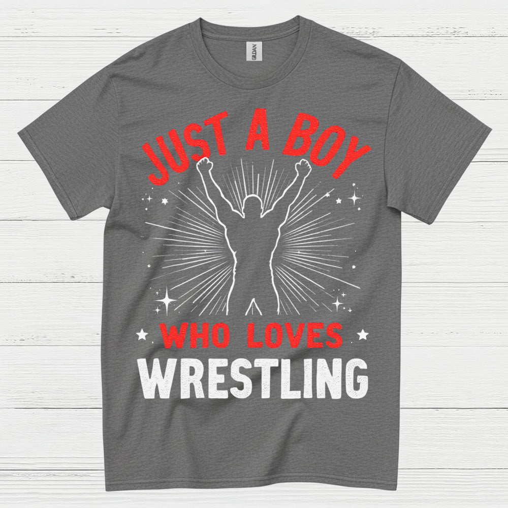 Just A Boy Who Loves Wrestling T Shirt