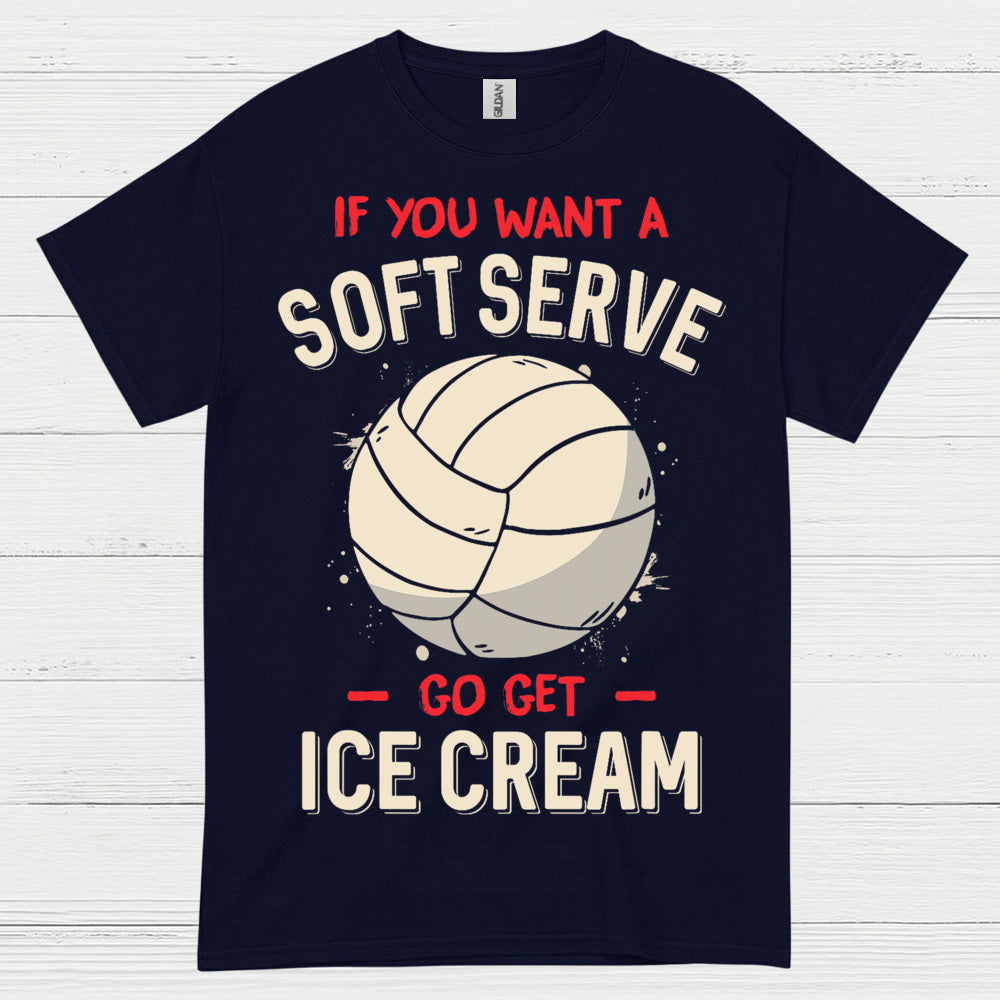 Soft Serve Volleyball Humor T Shirt