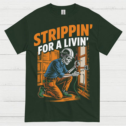 Strippin For A Livin Electrician T Shirt