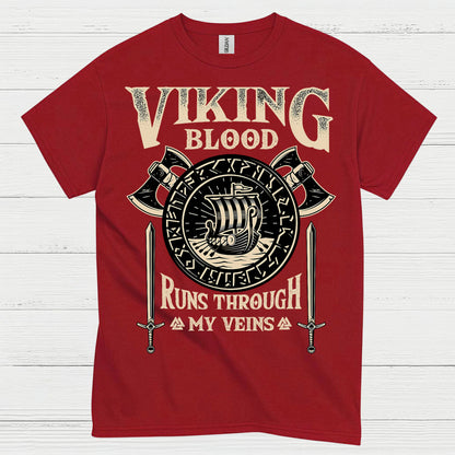 Viking Blood Runs Through My Veins T Shirt
