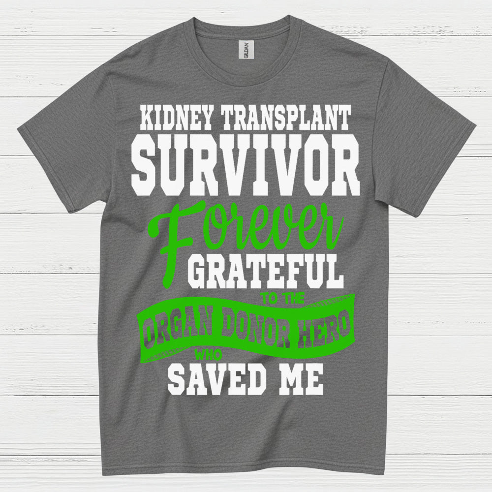 Kidney Transplant Survivor Grateful Hero T Shirt