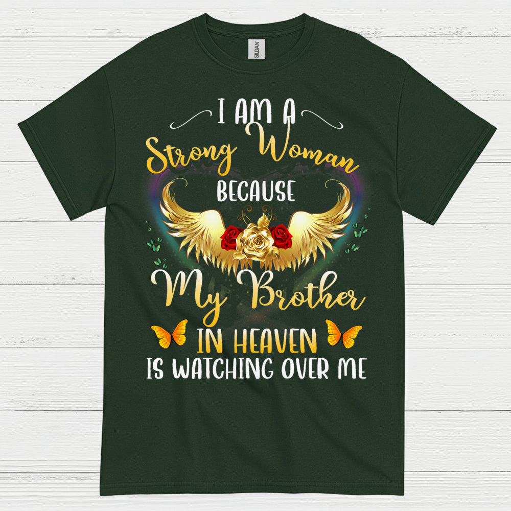Strong Woman Because My Brother In Heaven T Shirt