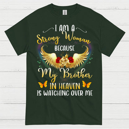 Strong Woman Because My Brother In Heaven T Shirt