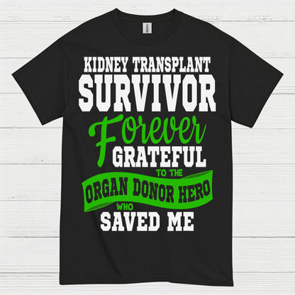 Kidney Transplant Survivor Grateful Hero T Shirt