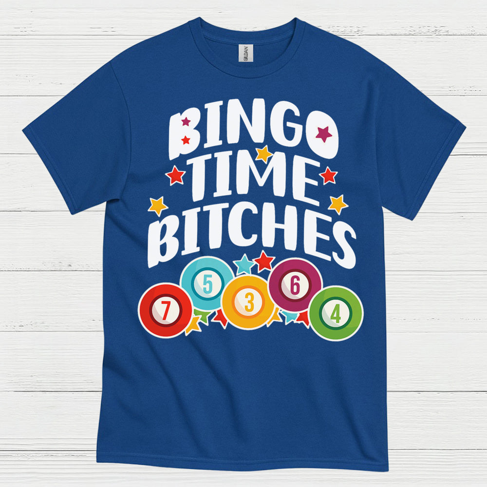 Bingo Time Bitches T Shirt