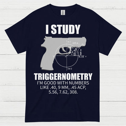 I Study Triggernometry Funny Gun Math T Shirt