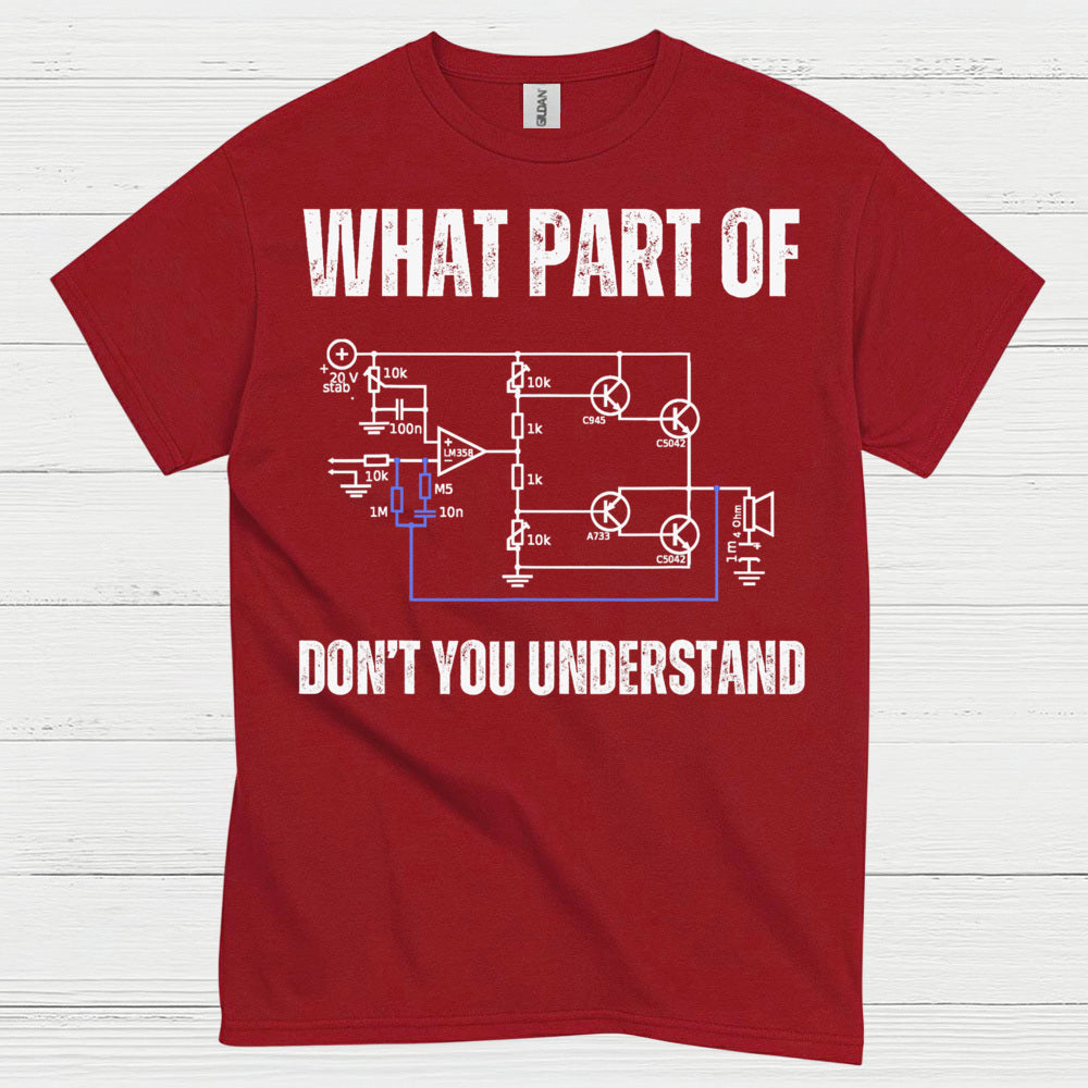 What Part Of Circuit Diagram T Shirt