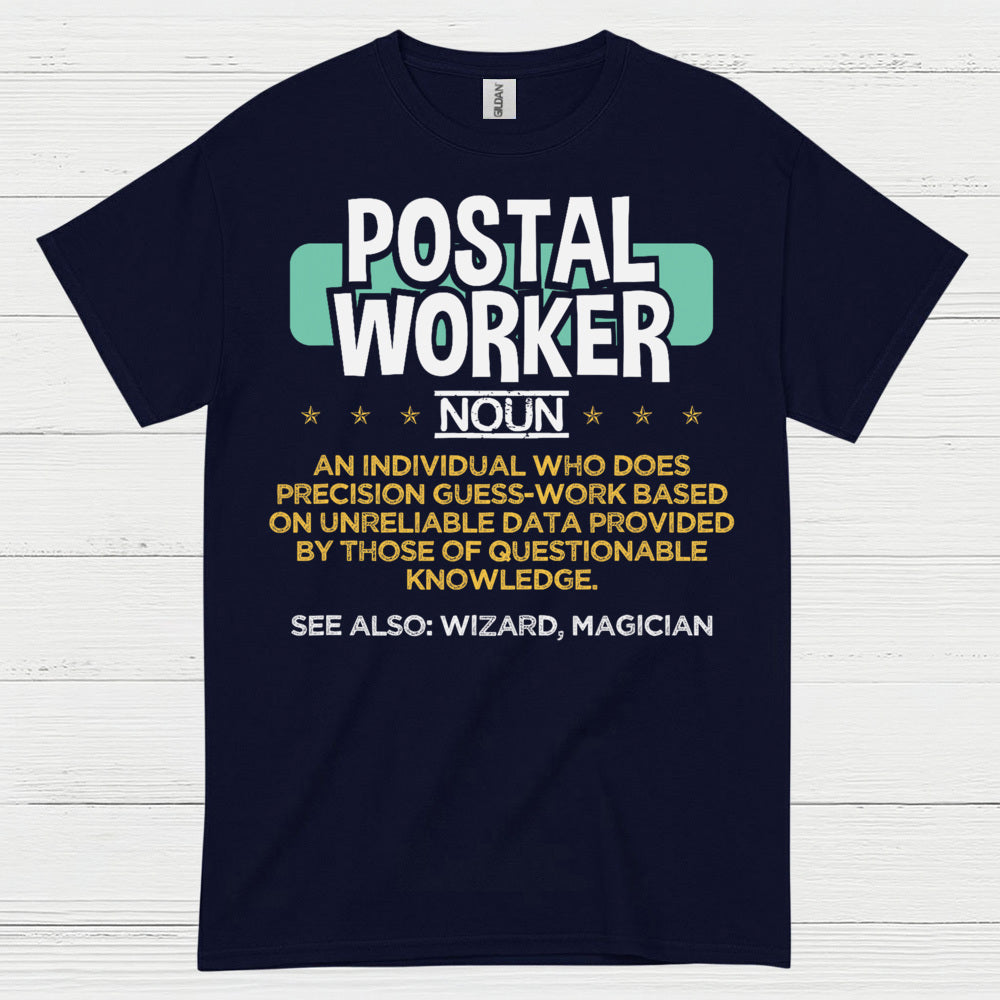 Postal Worker Noun T Shirt
