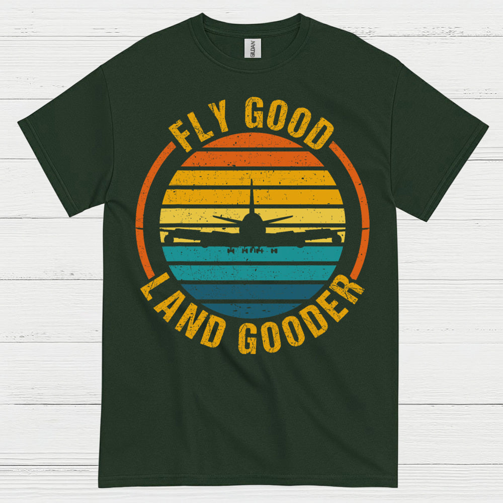 Fly Good Land Gooder Retro Aviation T Shirt