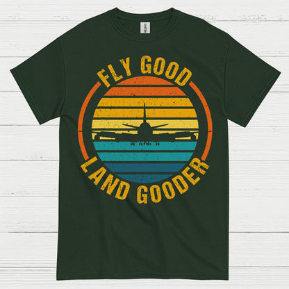 Fly Good Land Gooder Retro Aviation T Shirt