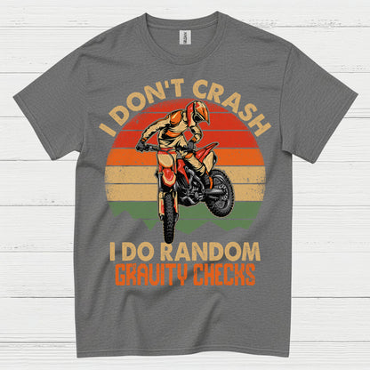 Funny Gravity Checks Dirt Bike Rider T Shirt
