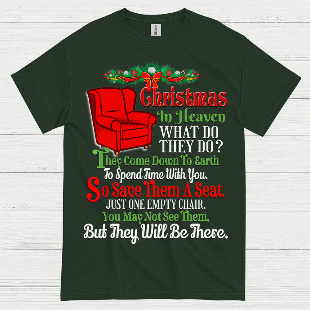 Christmas In Heaven Save Them A Seat T Shirt