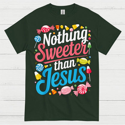 Nothing Sweeter Than Jesus Christian T Shirt