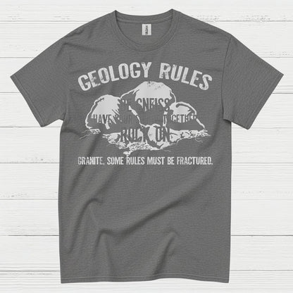 Geology Rules Be Gneiss Rock On T Shirt