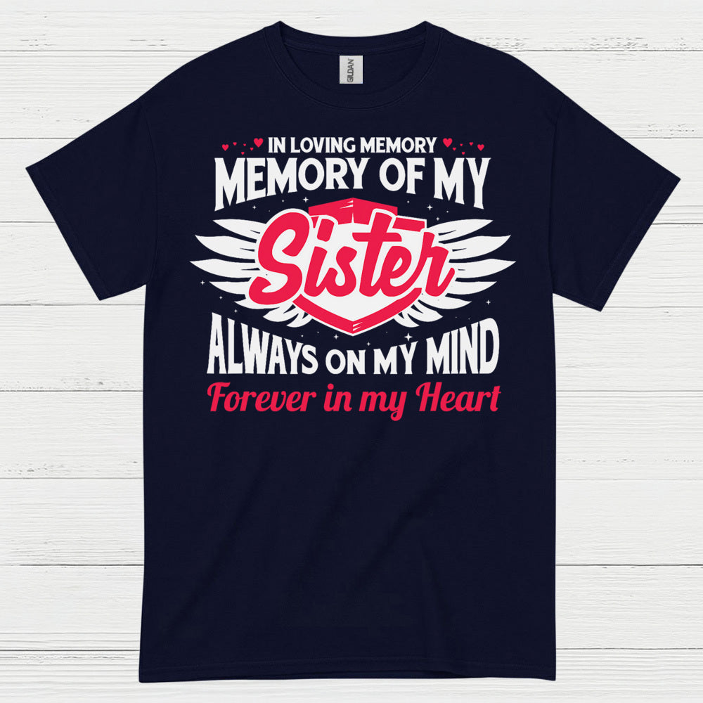 In Loving Memory Of My Sister T Shirt
