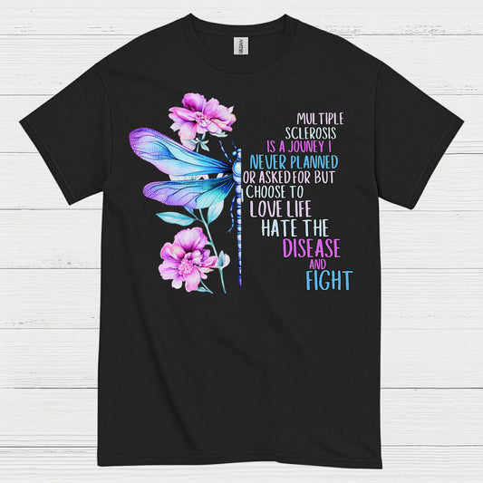Love Life Fight Multiple Sclerosis T Shirt