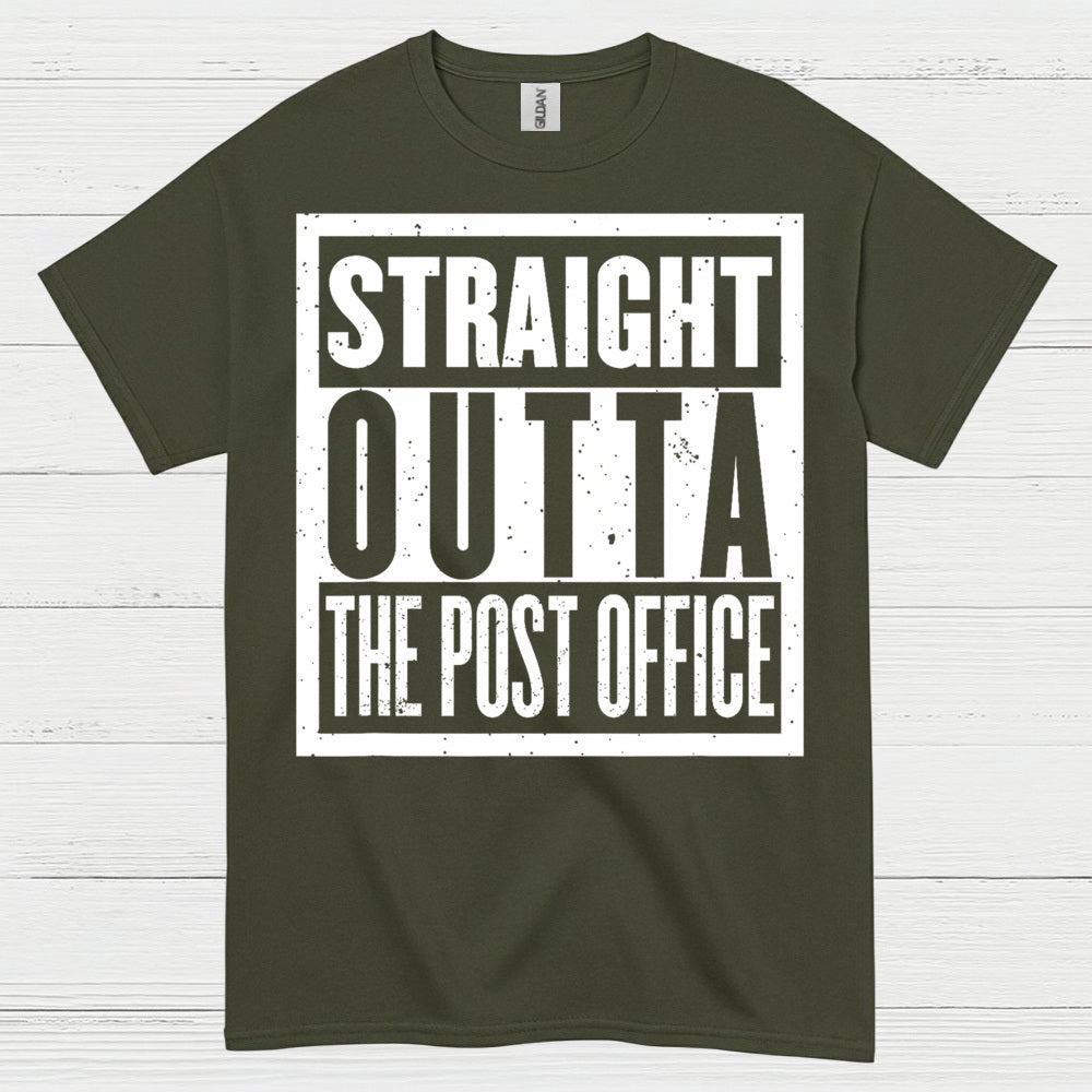 Straight Outta The Post Office T Shirt