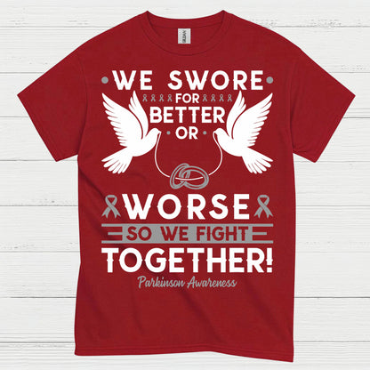 We Fight Together Parkinsons Awareness T Shirt
