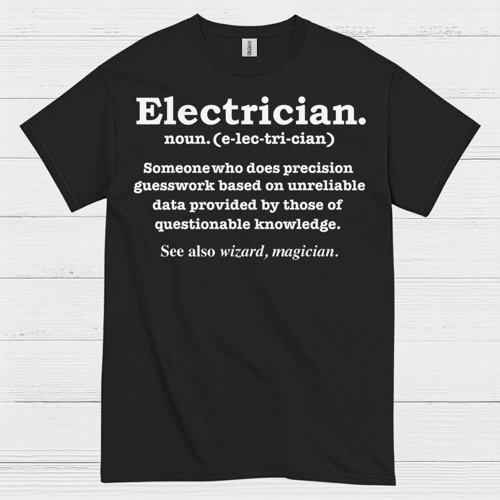 Electrician Definition Funny T Shirt
