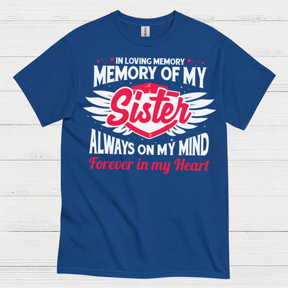 In Loving Memory Of My Sister T Shirt