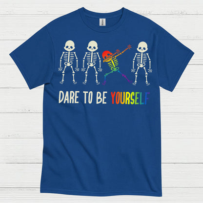 Dare To Be Yourself Skeleton Pride T Shirt