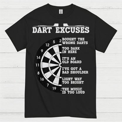 Dart Excuses Funny Darts T Shirt