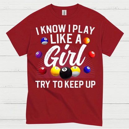 Play Like A Girl Pool Player T Shirt