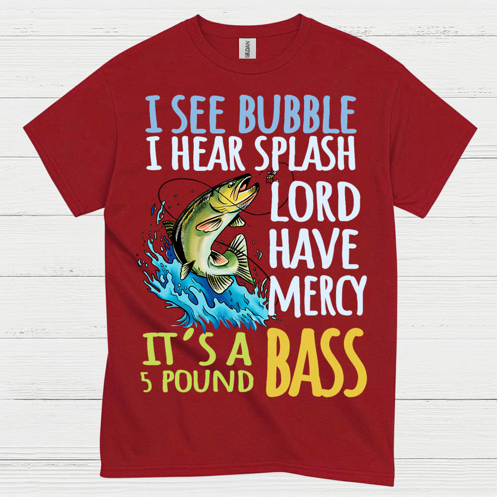 5 Pound Bass Fishing T Shirt