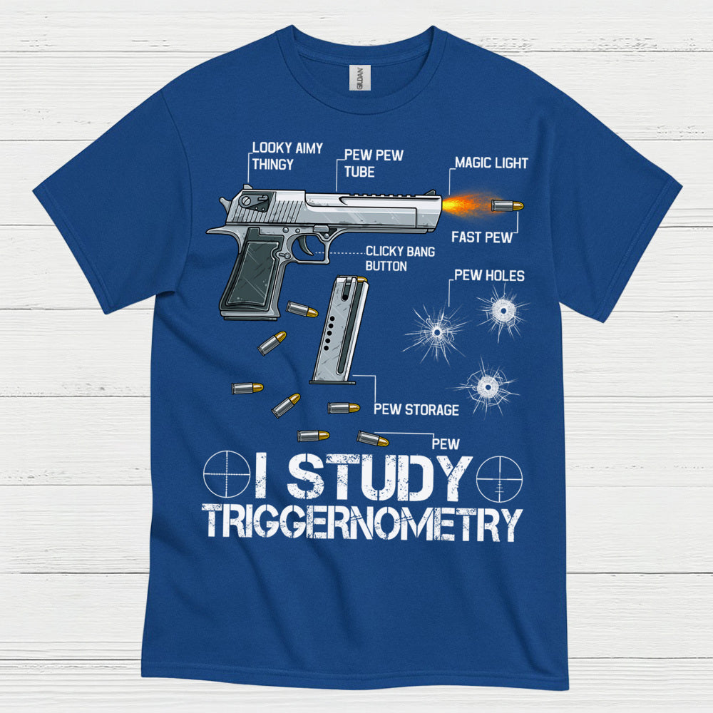 I Study Triggernometry Pew Anatomy Humor T Shirt