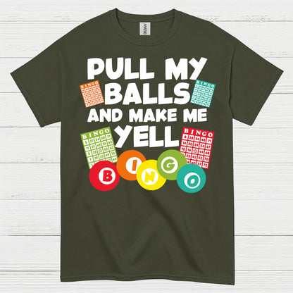 Pull My Balls Bingo Humor T Shirt