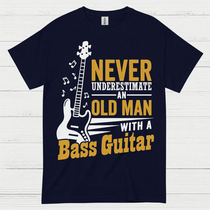 Never Underestimate Bass Guitar T Shirt